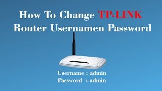 How To Change tp link Wifi Router Username And Password [upl. by Tocs]