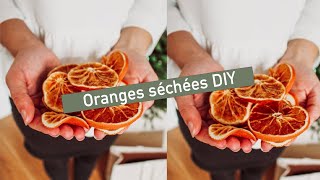 DIY oranges séchées [upl. by Atyekram]