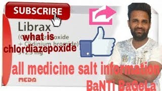 what is libraxhow to use chloredaizepoxide what is librawhat is side efect chlordiazepoxide [upl. by Schulze]