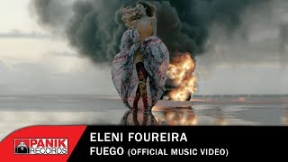 Eleni Foureira  Fuego  Official Music Video [upl. by Asert524]