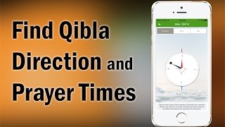 How to Find Qibla Direction Online and Prayer Times  Vers 1 VERS 3 AVAILABLE [upl. by Nugent]