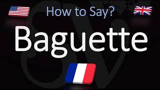 How to Pronounce Baguette CORRECTLY French Pronunciation [upl. by Skylar]