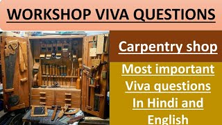 Workshop Viva Questions  Practical Questions Workshop  Carpentry Shop  Workshop Instructor [upl. by Cigam]