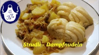 Strudli  Dampfnudel  Dampfstrudel selber machen [upl. by Meit128]