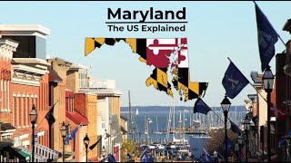 Maryland  The US Explained [upl. by Omland]