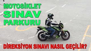 Motosiklet ehliyeti Direksiyon sınavı ve sınav Parkuru 2019 [upl. by Reniar]