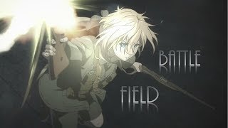 Violet Evergarden「AMV」Battlefield [upl. by Aneehsak304]