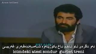 ibrahim tatlıses gurbet treni zher nuse kurdi  Kurdish subtitle full HD [upl. by Corwun]