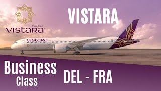 Vistara Business Class Boeing 787 Delhi to Frankfurt [upl. by Eirek]