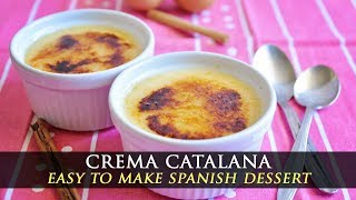 Homemade Spanish Crema Catalana Recipe [upl. by Elleined]