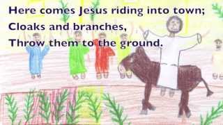 Songs for Palm Sunday Holy Week and Easter 1 Cloaks and Branches [upl. by Denten]