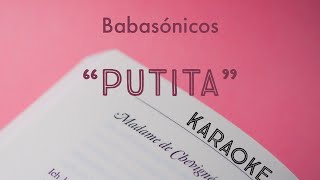 Babasónicos  Putita KARAOKE [upl. by Nomahs451]