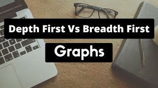 Depth First Search vs Breadth First Search Graph [upl. by Quintana]