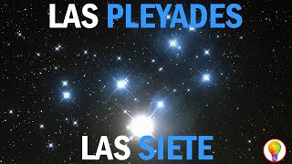 LAS PLEYADES ✨ ¿Qué son LAS PLEYADES ¿Existen los PLEYADIANOS [upl. by Sulohcin]