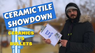 Ceramic Tile showdown Which ceramic is best at stopping Rifle rounds [upl. by Radbun369]