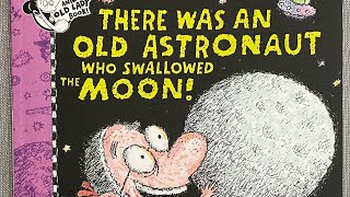 There was an old Astronaut who swallowed the moon by Lucille Colandro  Children’s Book Read Aloud [upl. by Rehctaht]