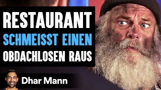 Restaurant SCHMEISST EINEN Obdachlosen Raus  Dhar Mann [upl. by Lejna506]