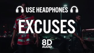 Excuses 8D AUDIO  AP Dhillon  Gurinder Gill  Intense  Banger SZN [upl. by Birdie]