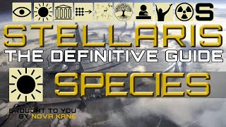 The Stellaris Tutorial  Species Traits and Governments [upl. by Gordan333]