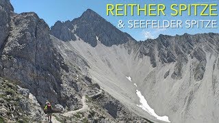 Reither Spitze 2374m via Seefelder Spitze amp Rosshütte Karwendel 4K [upl. by Attennhoj]