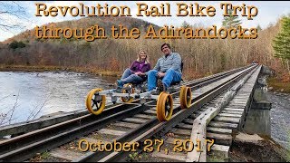 Revolution Rail Scenic Bike Tour in the Adirondack Mountains [upl. by Prud]