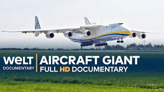 Antonov An225  The Worlds Largest Aircraft  Full Documentary [upl. by Desiree]