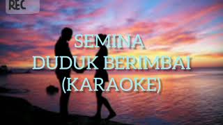 Semina Duduk Berimbai Karaoke [upl. by Rolecnahc]