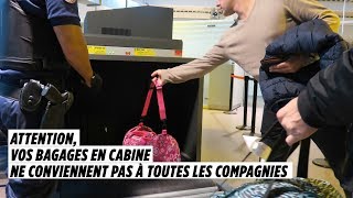 Attention vos bagages en cabines ne conviennent pas à toutes les compagnies [upl. by Nabatse]