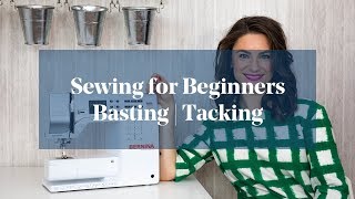 Understand Basting  Tacking Sewing for Beginners [upl. by Rodgiva308]