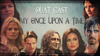 The OUAT Cast  My Once Upon A Time [upl. by Menis136]