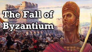 The Fall of Byzantium  Documentary [upl. by Lamarre223]