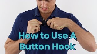 How to Use A Button Hook [upl. by Summons217]