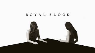 Royal Blood  Sleep Official Audio [upl. by Caldera]