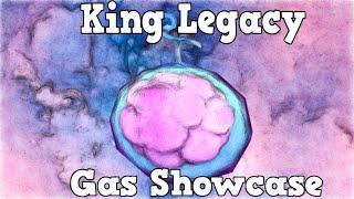 King Legacy Gas Showcase [upl. by Tamiko]