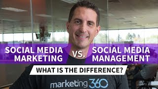 Social Media Marketing vs Social Media Management  What’s the Difference [upl. by Litnahs468]