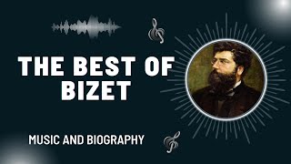 The Best of Bizet [upl. by Tega]