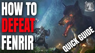 How to DEFEAT FENRIR  Assassins Creed Valhalla Quick Guide [upl. by Rosalynd625]