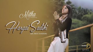 Mitha Talahatu  Hargai Sadiki Official Music Video [upl. by Gifferd231]