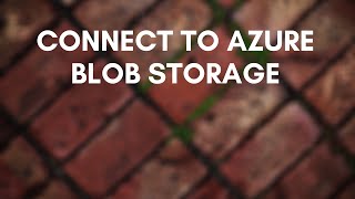 Connecting Azure Databricks to Azure Blob Storage [upl. by Keeler411]