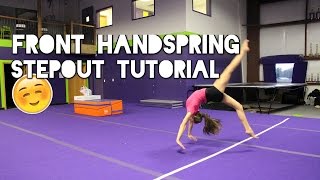 How to do a Front Handspring Stepout [upl. by Notsnorb265]