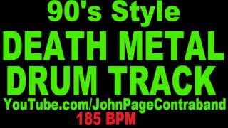 Death Metal Drum Backing Track 90s Style 185 BPM [upl. by Tatman]