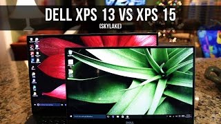 DELL XPS 13 VS DELL XPS 15 Skylake Comparison [upl. by Atiniv]