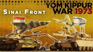 Yom Kippur War 1973  Sinai Front DOCUMENTARY [upl. by Raney]