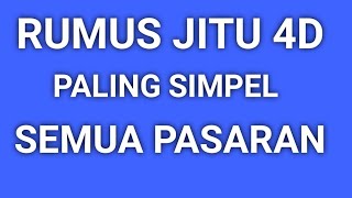 RUMUS JITU 4D  PALING SIMPEL SEMUA PASARAN [upl. by Negiam]