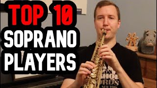 Top 10 Soprano Sax Players in Jazz [upl. by Egroeg]