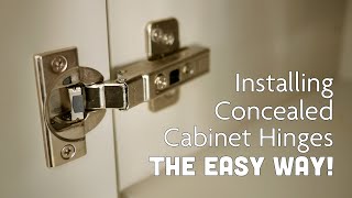 Installing Concealed Cabinet Door Hinges amp Handles The Easy Way [upl. by Nnylhtak379]