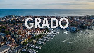 Grado  Friuli Venezia Giulia Italy Drone video 4K [upl. by Venetia]