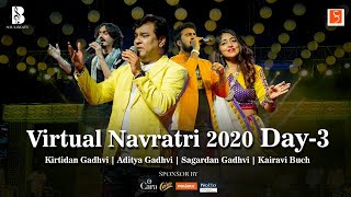 Live  Virtual Navratri 2020Day 3 Kirtidan Gadhvi KairaviBuchOfficial  Aditya Gadhvi Sagardan Gadhvi [upl. by Anomor]