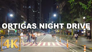 Ortigas Center Night Driving Tour  4K  Pasig  Mandaluyong  Philippines [upl. by Ekoorb]