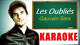 Karaoké quotLES OUBLIÉSquot Gauvain Sers Instrumental Synthesia [upl. by Llemej]